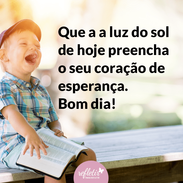 Frases Curtas de BOM DIA